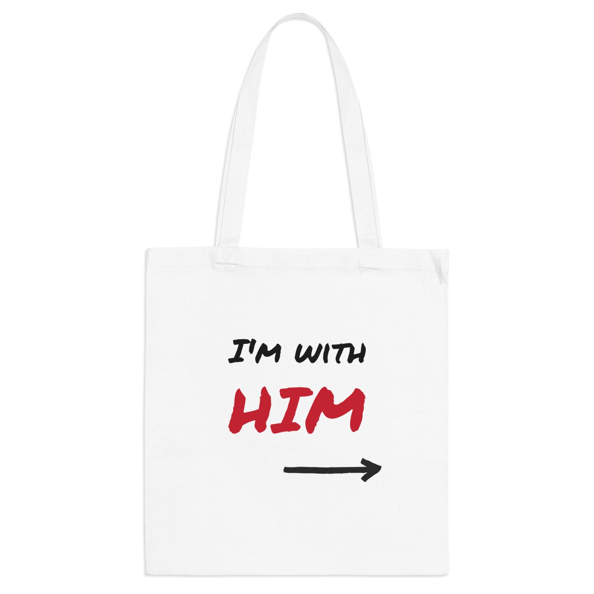 Couple Tote Bag - I'm with him
