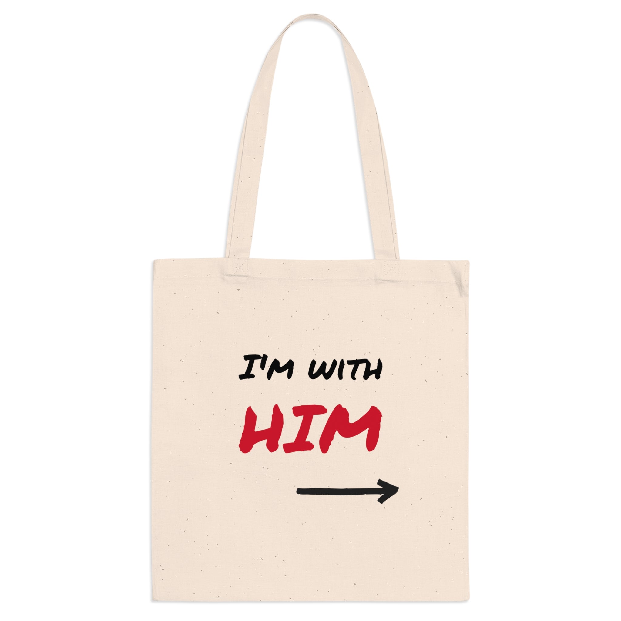 Couple Tote Bag - I'm with him